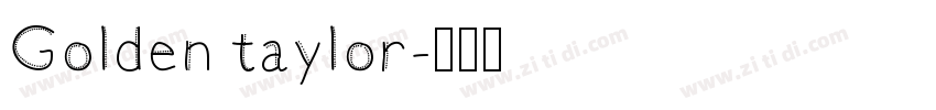 Golden taylor字体转换